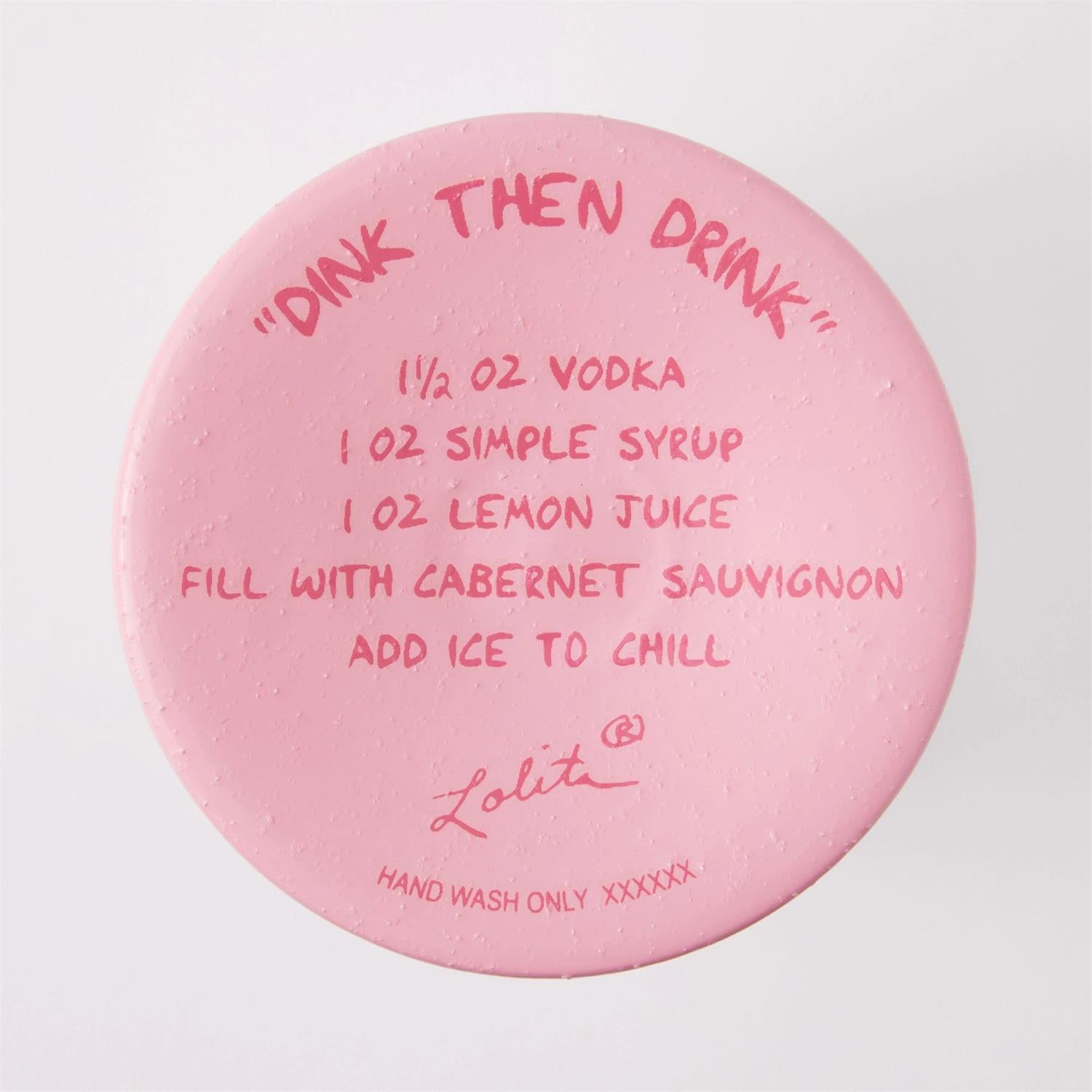 Lolita Wine Glass Dink Then Drink