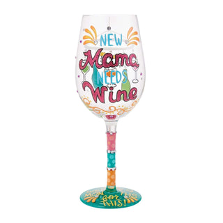 Lolita Glasses Home - Drinkware Lolita Wine Glass New Mama Needs Wine
